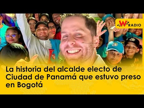 La historia del alcalde electo de Ciudad de Panamá que estuvo preso en Bogotá