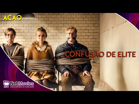 Confusão de Elite (2018) - Filme Completo Dublado GRÁTIS - Filme de Ação | NetMovies ??????????