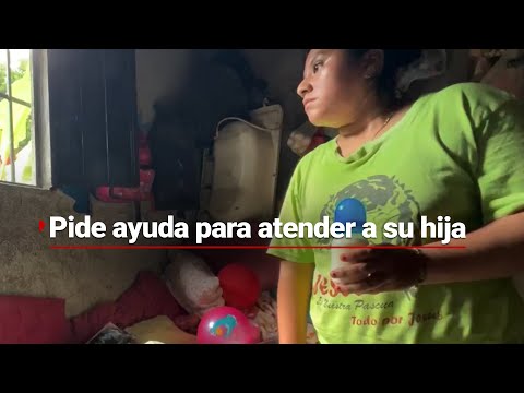 ¡Pide ayuda por su hija! | Lorena busca apoyo para el tratamiento de su pequeña de seis años