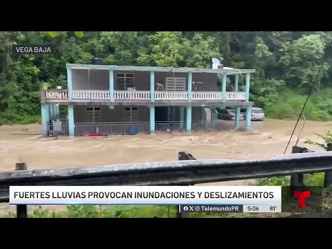 Torrenciales lluvias causan inundaciones y deslizamientos en Vega Baja
