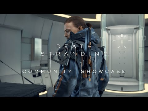 DEATH STRANDING Community Showcase - July 2024