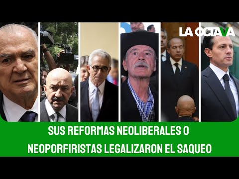 LAS 135 REFORMAS del NEOLIBERALISMO en CONTRA del PUEBLO