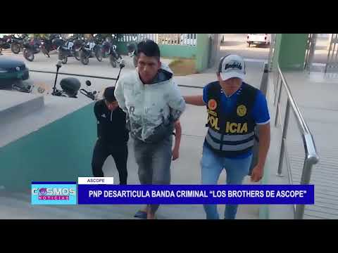 PNP desarticula de banda criminal “Los brothers de Ascope