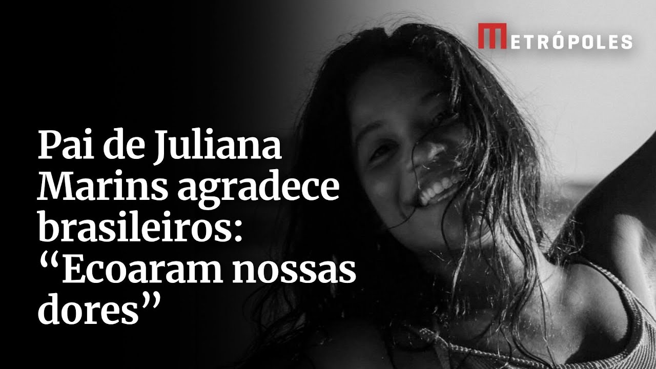 Pai de Juliana Marins agradece brasileiros Ecoaram nossas dores