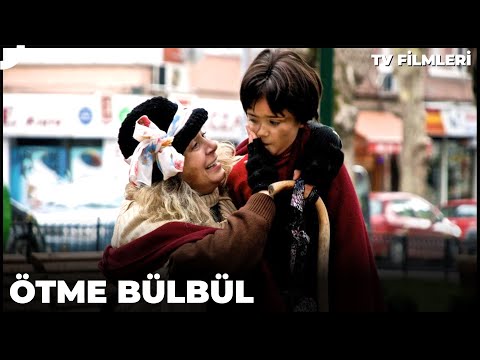 Ötme Bülbül - Kanal 7 TV Filmi