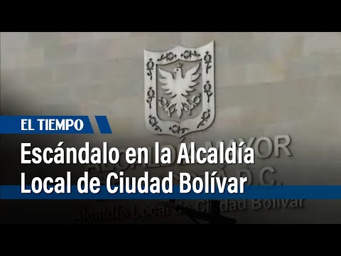 Escándalo en la Alcaldía Local de Ciudad Bolívar por audios con agresiones verbales | El Tiempo