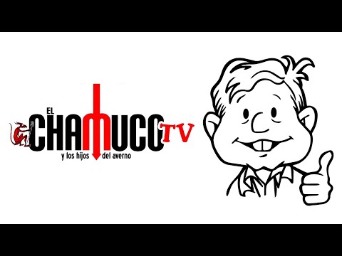 Chamuco TV | Andrés Manuel López Obrador