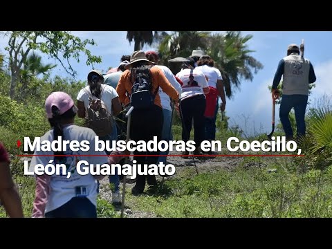 Búsqueda incansable; madres buscadoras comparten sus historias en el Coecillo, en León, Guanajuato