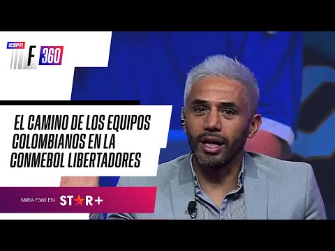 EL CAMINO DE LOS EQUIPOS COLOMBIANOS EN LA CONMEBOL LIBERTADORES