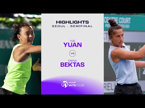 Yue Yuan vs. Emina Bektas | 2023 Seoul Semifinal | WTA Match Highlights