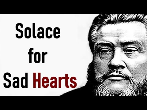 charles spurgeon sermon   solace for sad hearts2 movie