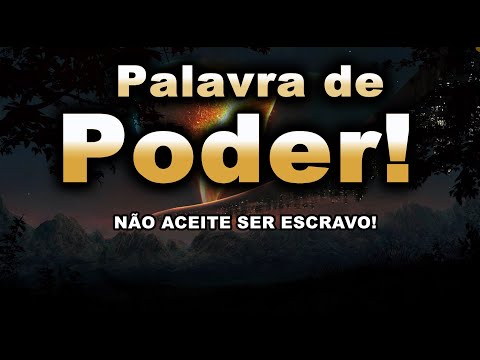 (()) PALAVRA DE PODER   NÃO ACEITE SER ESCRAVO!