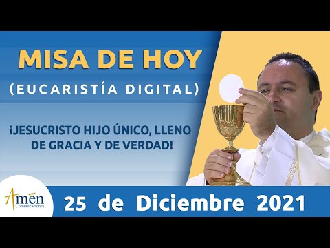 Misa de Hoy Sábado 25 de Diciembre 2021 l Padre Carlos Yepes
