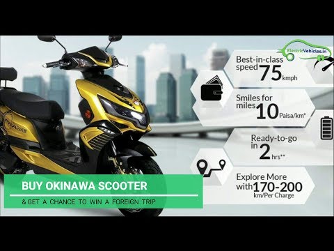 Buy Okinawa scooter & get a chance to win a foreign trip!