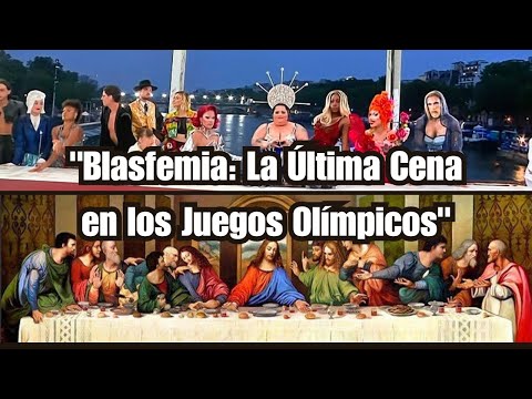 Blasfemia: La Última Cena en los Juegos Olímpicos.