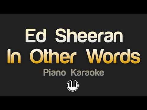 Ed Sheeran - In Other Words (Karaoke)