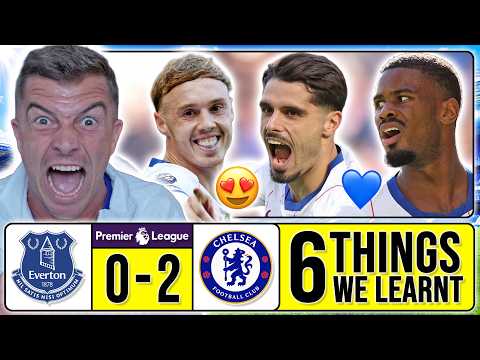 6 THINGS WE LEARNT FROM EVERTON 0-2 CHELSEA