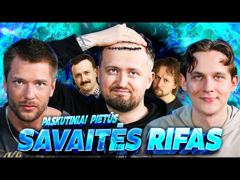 Manto Katlerio Paskutiniai Pietūs ir Turkijos Šukuosena | Savaitės Rifas #135