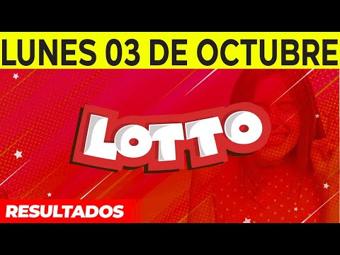 Resultados del Lotto del Lunes 3 de Octubre del 2022