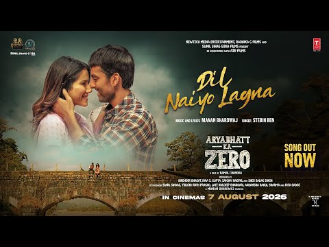 Dil Naiyo Lagna (Song): Himansh Kohli | Aryabhatt Ka Zero | Stebin Ben | Manan Bhardwaj