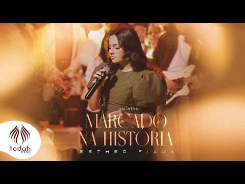 Esther Fiaux | Marcado na História [Clipe Oficial]