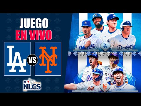 EN VIVO: LOS ANGELES DODGERS vs NEW YORK METS - SERIE CAMPEONATO LIGA NACIONAL