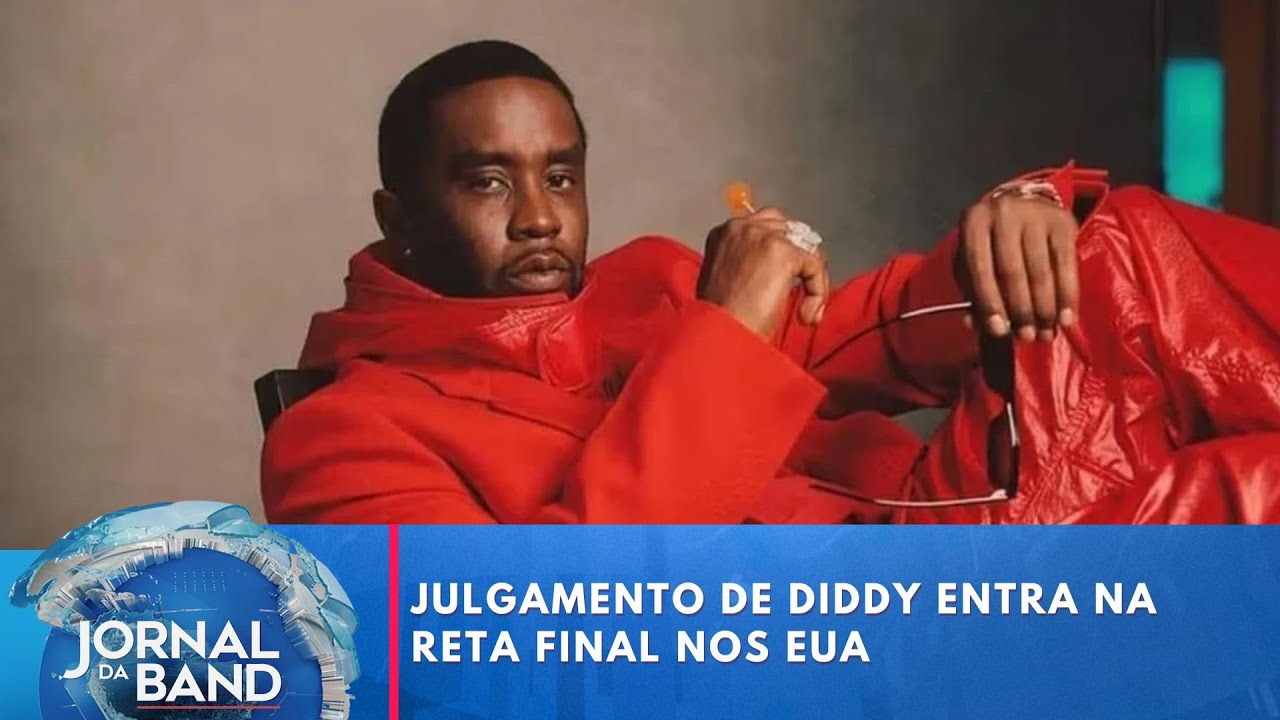 Julgamento de Diddy entra na reta final nos EUA