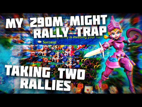 MY 290M MIGHT RALLY TRAP vs DOUBLE RALLY!! - Lords Mobile