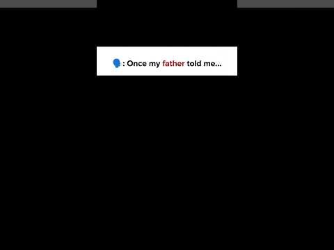 ☠️ Once my father told me#motivation #displine #motivationalquotes #relatable #reality #respect