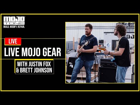 Gear Talk Live: Mojotone Pickups and Music Theory with Justin Cody Fox and Brett Johnson