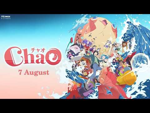 ChaO | Official Trailer | In Cinemas August 7