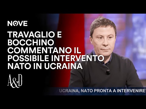 Travaglio e Bocchino commentano il possibile intervento Nato in Ucraina | Accordi e Disaccordi