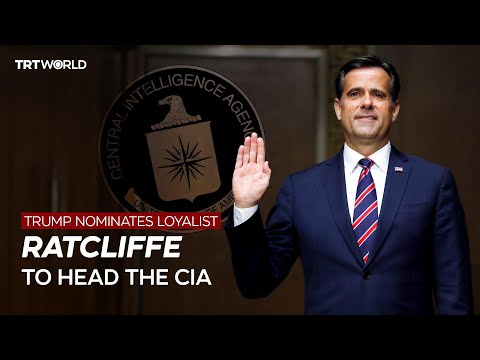 John Ratcliffe: Trump’s hardline pick to reform the CIA