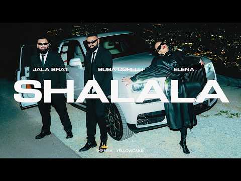 Jala Brat &amp; Buba Corelli feat. Elena - Shalala