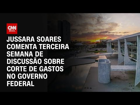 Jussara Soares comenta terceira semana de discussão sobre corte de gastos no governo federal | 360º