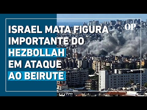 Israel mata Ibrahim Aqil, membro importante do Hezbollah, em ataque ao Beirute