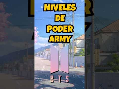 Niveles de poder de ARMY BTS