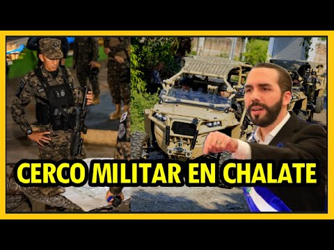 Presidente ordena instalar Cerco Militar en Nueva Concepción Chalatenango