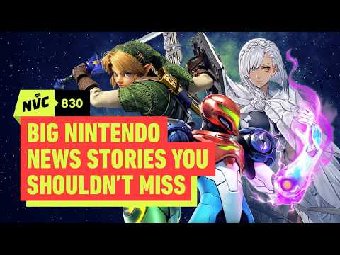 20 Big Nintendo News Stories You Shouldn’t Miss - NVC 830