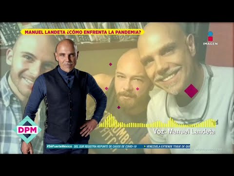 Así enfrenta Manuel Landeta la pandemia | De Primera Mano