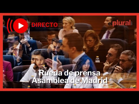 DIRECTO | Ruedas de prensa en Asamblea de Madrid