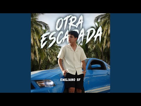 OTRA ESCAPADA