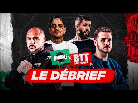 Débrief BTT Contenders - Prahin gagne un contrat pro ! (MMA)