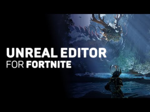 Unreal Editor for Fortnite がリリースされました