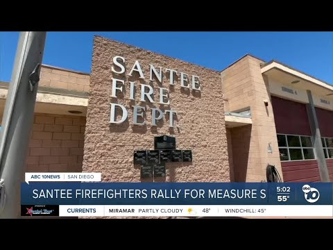 Santee firefighters drum up support for Measure S