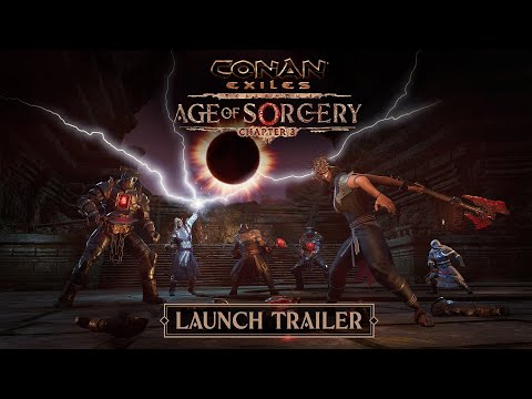 Conan Exiles: Age of Sorcery — Chapter 3 Trailer