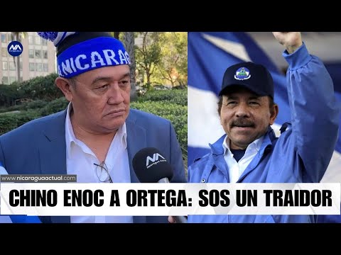 Exguerrillero Chino Enoc a Daniel Ortega: Sos un traidor