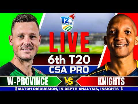 CSA T20 LIVE: Knights vs Western Province Live | CSA T20 2026 6th T20 | kng vs wp live match
