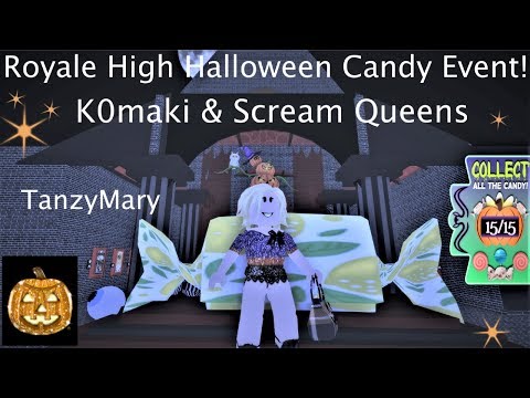 KOmaki & Scream Queens Halloween Candy Event Royale High! Candy Locations -Easy to Follow- K0maki