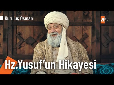 Şeyh Edebalı Hz. Yusuf'un kardeşlik hikayesini anlatıyor - Kuruluş Osman 101. Bölüm